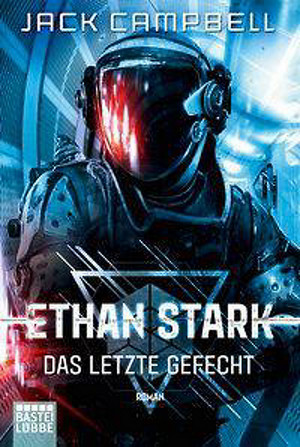 Ethan Stark - Das letzte Gefecht (Rebellion auf dem Mond 3)