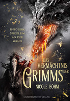 Das Vermächtnis der Grimms 2: Spieglein, Spieglein an der Wand