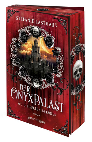 Der Onyxpalast - Wo die Seelen brennen (Die Totengötter-Saga 2)