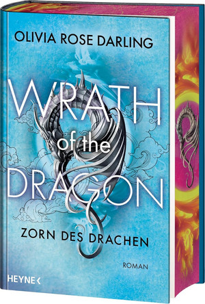 Wrath of the Dragon - Zorn des Drachen (Drachen-Reihe 2)