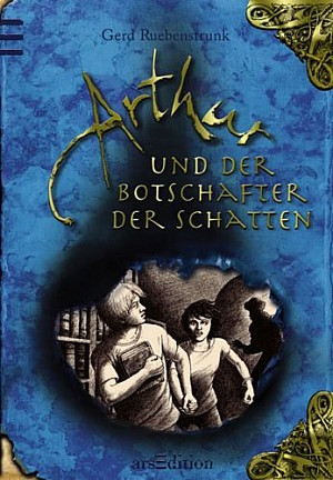 Arthur und der Botschafter der Schatten