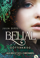 Belial - Götterkrieg (Aus den Izara-Chroniken)