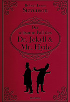 Der seltsame Fall des Dr. Jekyll & Mr. Hyde