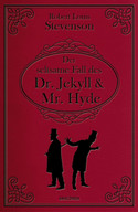 Der seltsame Fall des Dr. Jekyll & Mr. Hyde