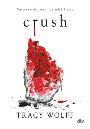 Crush (Die Katmere Academy-Chroniken 2)