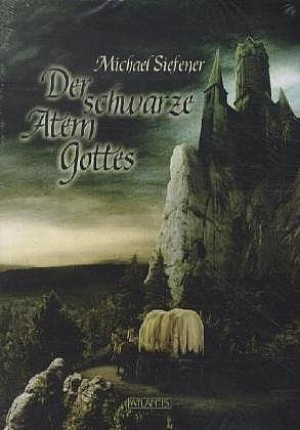 Der schwarze Atem Gottes