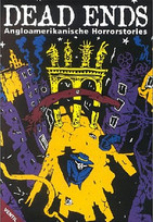 Dead Ends - Angloamerikanische Horrorstories