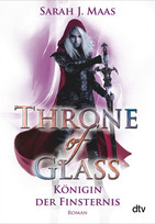 Throne of Glass (4) - Königin der Finsternis