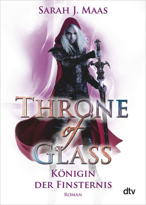 Throne of Glass (4) - Königin der Finsternis