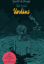 Die neue Undine: Illustrierte Ausgabe