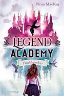 Legend Academy (1): Fluchbrecher