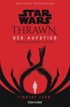 Star Wars: Thrawn - Der Aufstieg: Verborgener Feind (Thrawn Ascendancy 2)