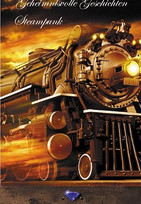Geheimnisvolle Geschichten (2) - Steampunk