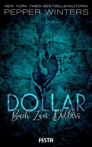 Dollar - Buch Zwei: Dollars