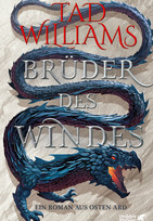 Brüder des Windes: Ein Roman aus Osten Ard