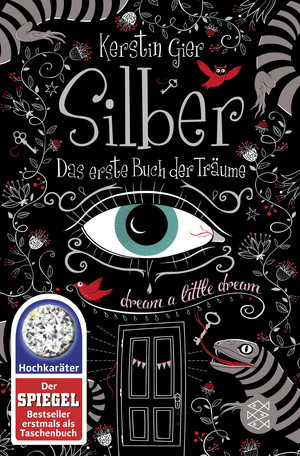 Silber - Das erste Buch der Träume (Silber-Trilogie 1)