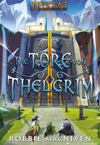 Descent - Legenden der Finsternis: Die Tore von Thelgrim