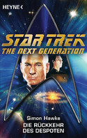 Star Trek - The Next Generation 46: Die Rückkehr der Despoten