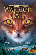 Warrior Cats - Vision von Schatten 6: Wütender Sturm (Staffel VI)
