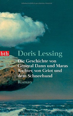 Die Geschichte von General Dann und Maras Tochter, von Griot und dem Schneehund