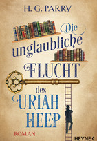Die unglaubliche Flucht des Uriah Heep