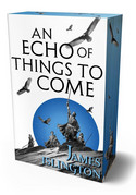 An Echo of Things to Come (Die Licanius-Saga 2)