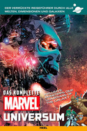 Das komplette MARVEL-Universum: Der verrückte Reiseführer durch alle Welten, Dimensionen und Galaxien