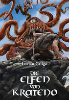 Die Elfen von Krateno (Die Krateno-Reihe 1)