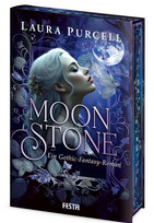 Moonstone: Ein Gothic-Fantasy-Roman