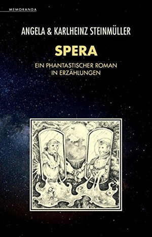 Spera: Ein phantastischer Roman in Erzählungen