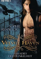 Velvet Heaven. Paradies der Dunkelheit