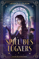 Spiel des Lügners (Schattenbrüder-Dilogie 1)