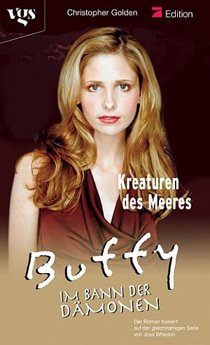 Buffy - Im Bann der Dämonen: Kreaturen des Meeres