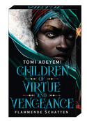 Children of Virtue and Vengeance: Flammende Schatten