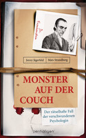 Monster auf der Couch: Der rätselhafte Fall der verschwundenen Psychologin