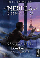 Nebula Convicto (3) - Grayson Steel und die Drei Furien von Paris