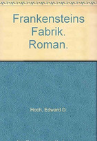 Frankensteins Fabrik