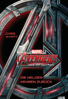 Avengers - Age of Ultron: Die Helden kehren zurück