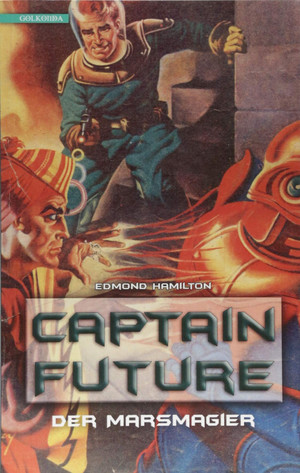 Captain Future - 7. Der Marsmagier