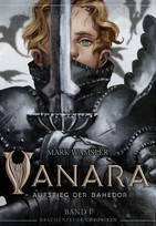 Vanara: Aufstieg der Bahedor (Drachenfeuer Chroniken I)