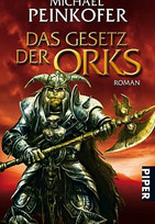 Das Gesetz der Orks (Die Ork-Saga 3)
