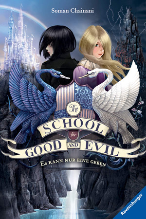 The School for Good and Evil (1): Es kann nur eine geben