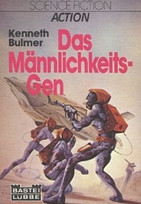 Das Männlichkeits-Gen