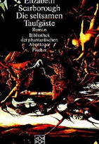 Die seltsamen Taufgäste