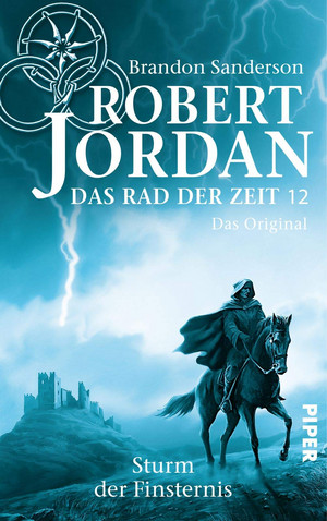 Das Rad der Zeit 12: Sturm der Finsternis