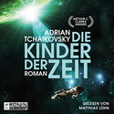 Die Kinder der Zeit: Die Zeit-Saga 1 (Hörbuch)