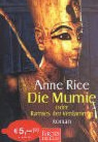 Die Mumie oder Ramses der Verdammte