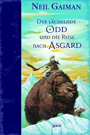 Der lächelnde Odd und die Reise nach Asgard