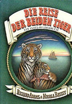 Die Reise der beiden Tiger