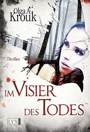 Im Visier des Todes